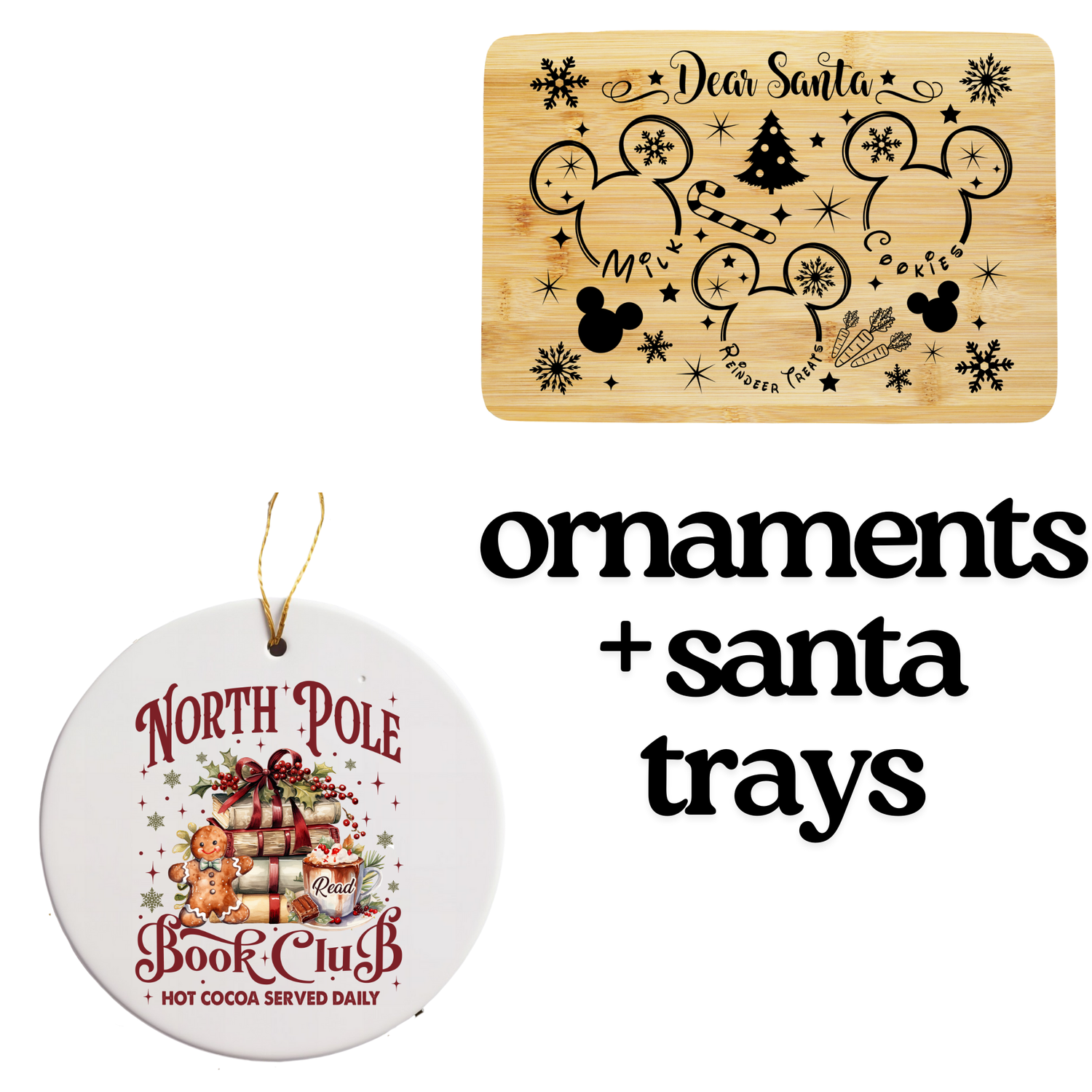 Ornaments and Santa Trays UV DTF