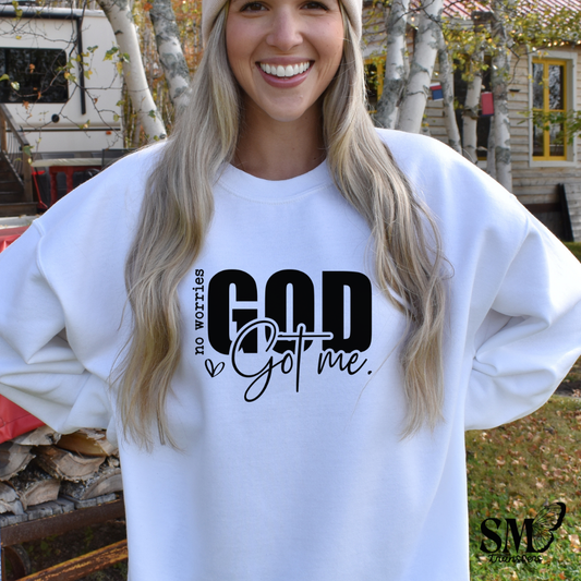 God got me