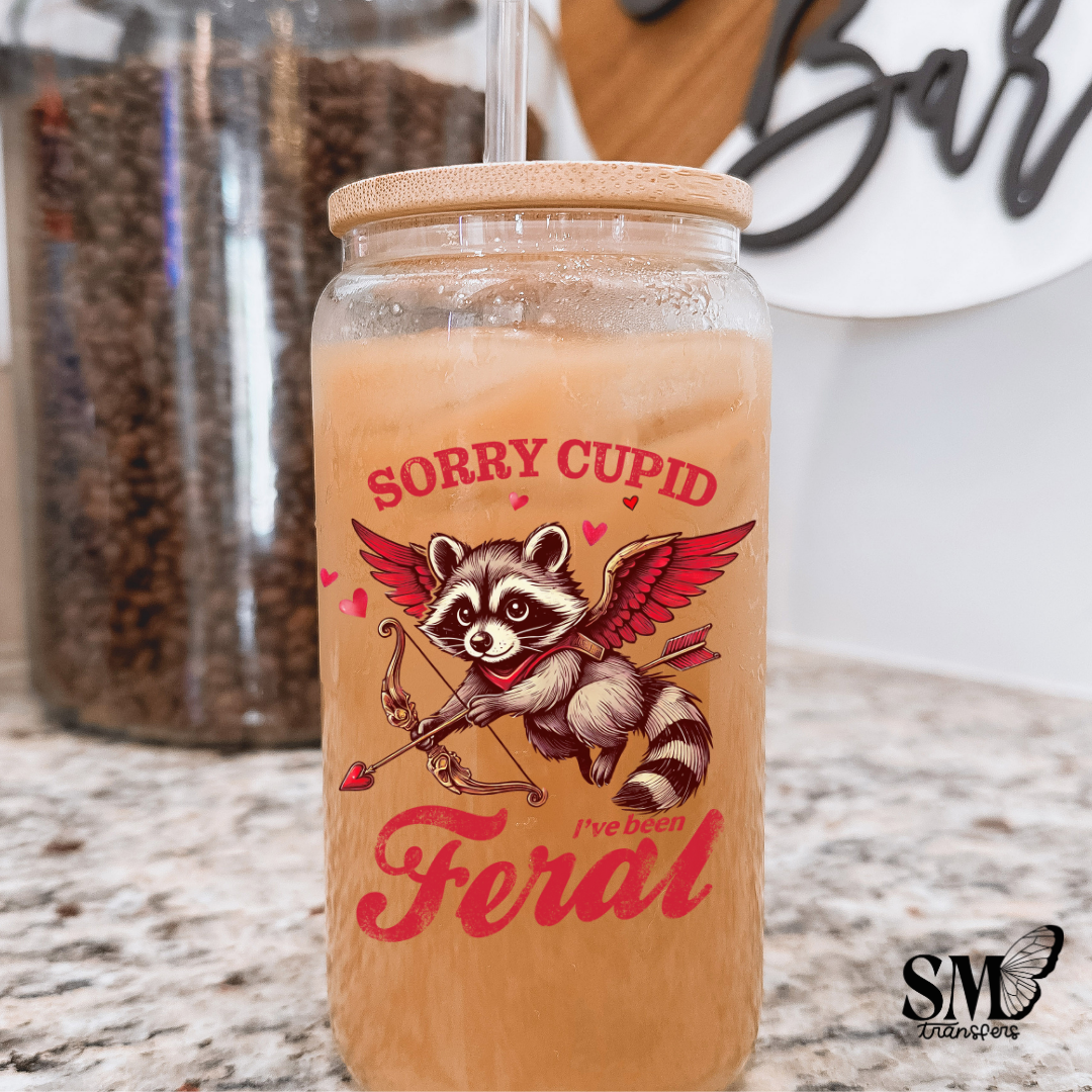 Sorry cupid I've been feral-uv cup decal