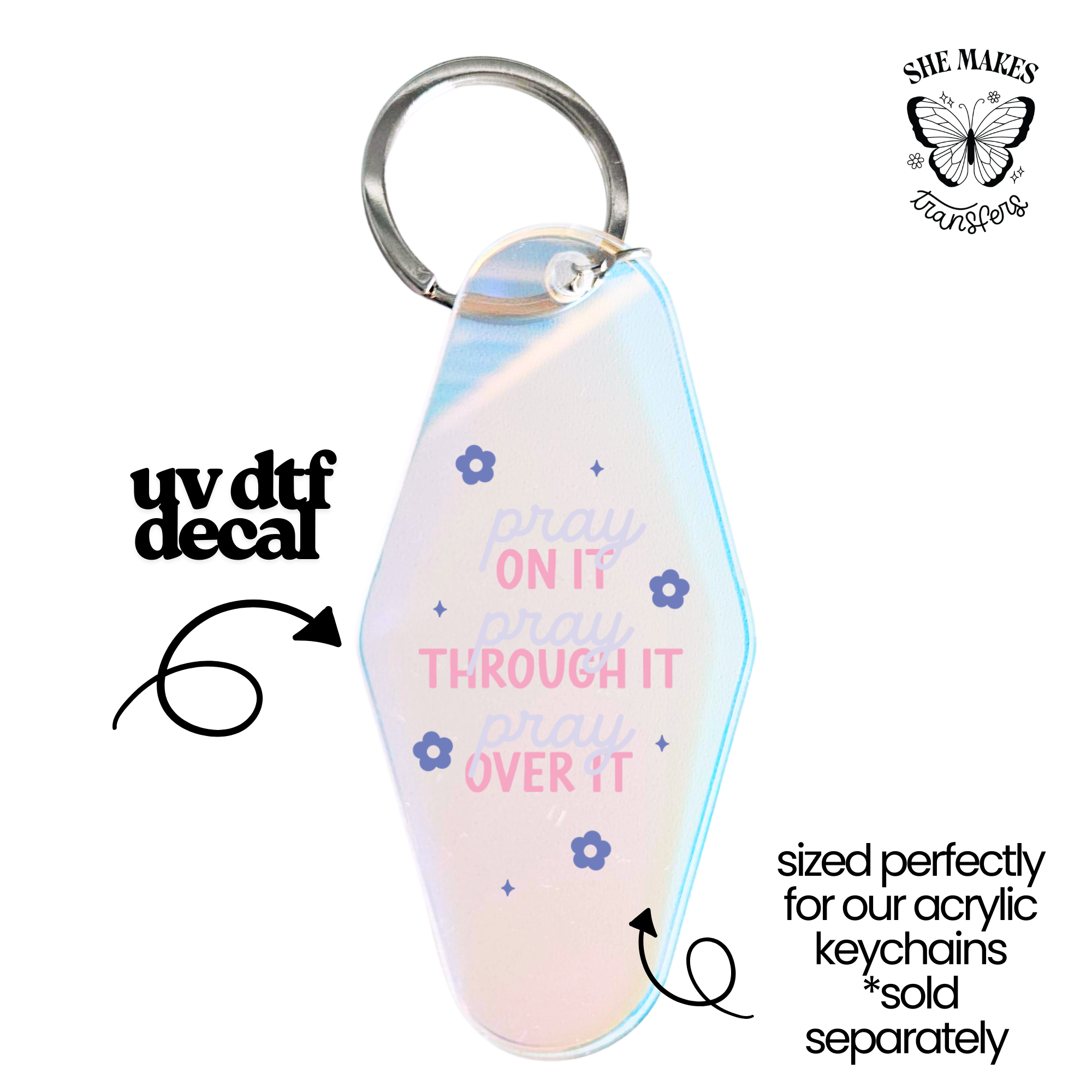Pray On It - keychain uv dtf