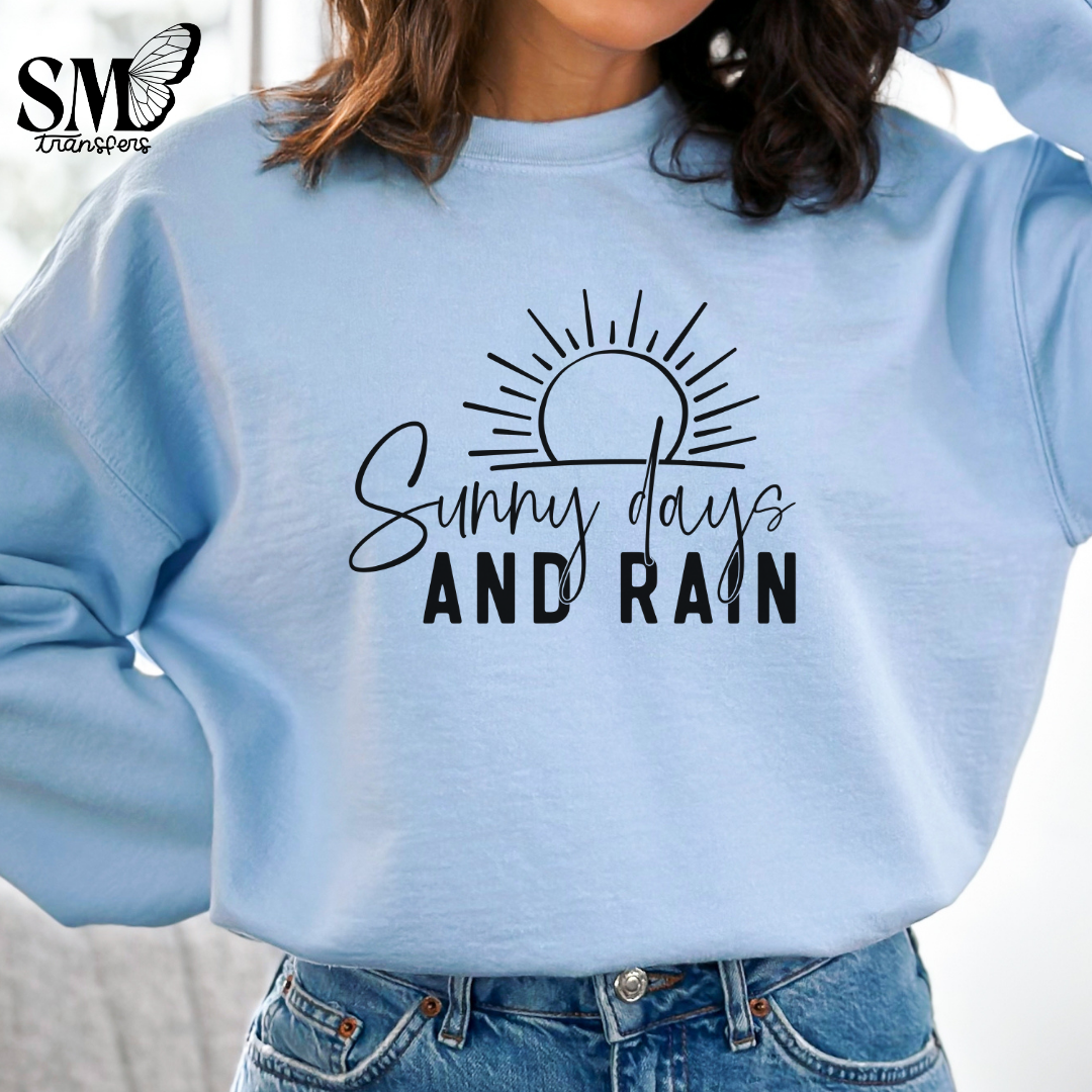 Sunny Days And Rain