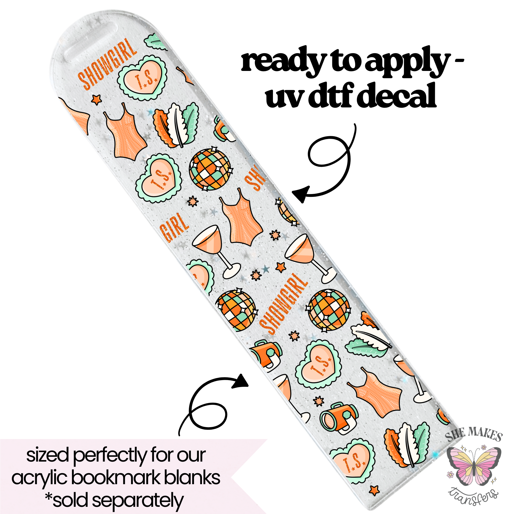 Show Girl - bookmark uv dtf