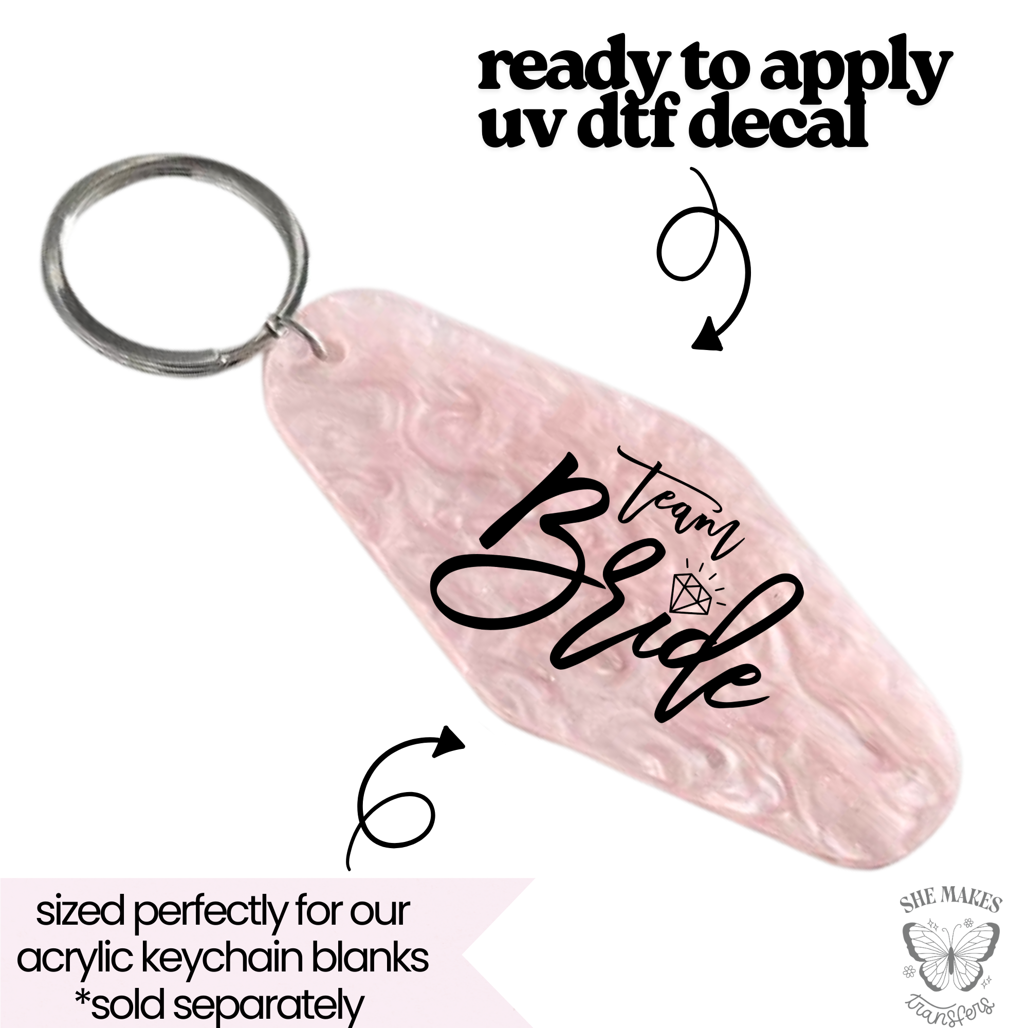 Team Bride - keychain uv dtf