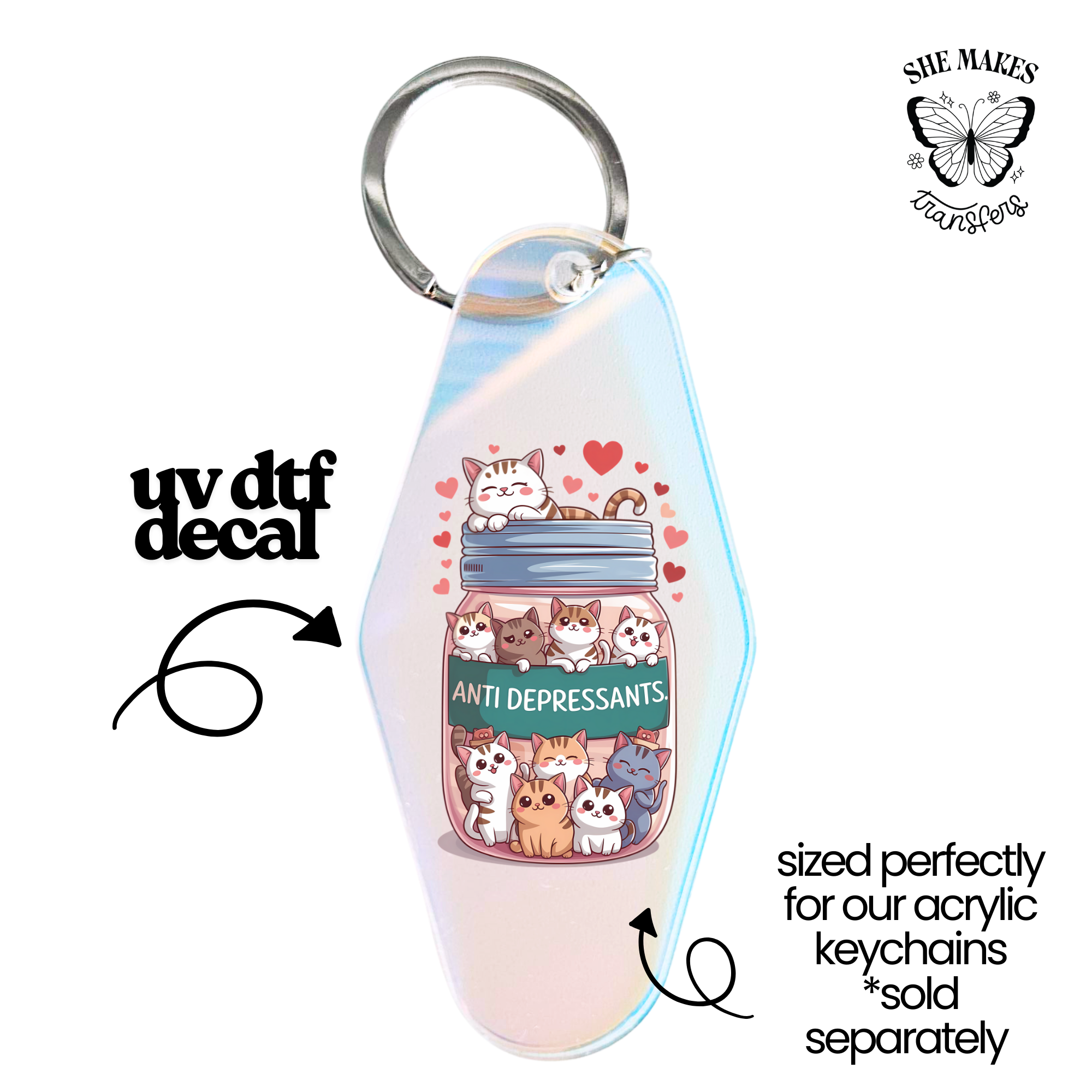 Cat Anti Depressants - keychain uv dtf