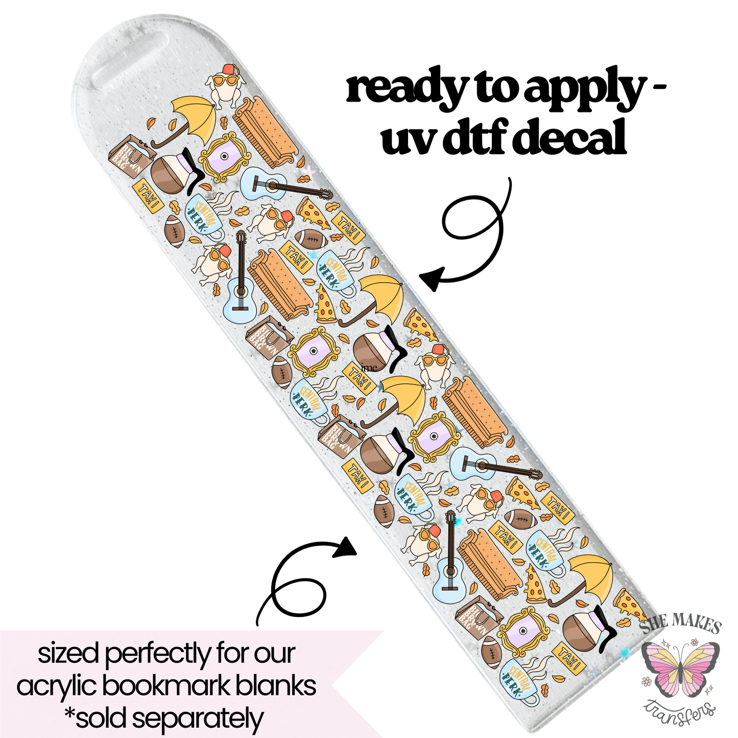 Friend Things - bookmark uv dtf