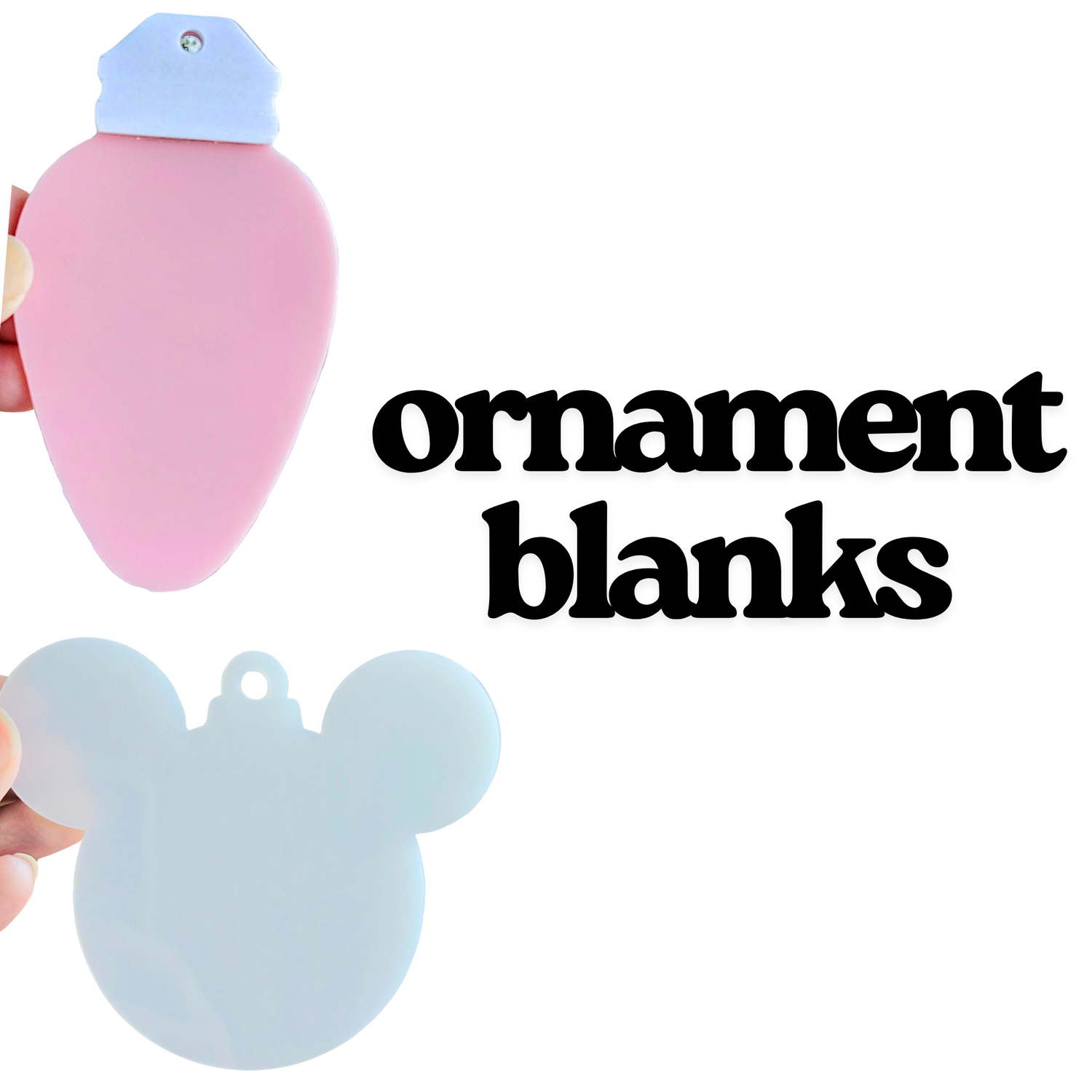 Ornament Blanks
