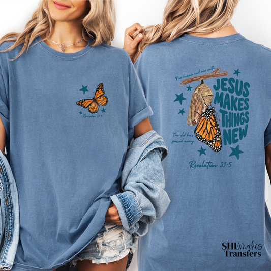 Jesus Makes Things New - Front and Back
