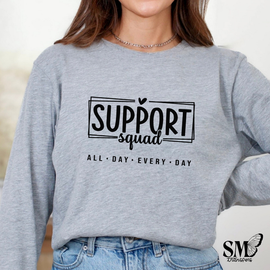 Support Squad All day every day