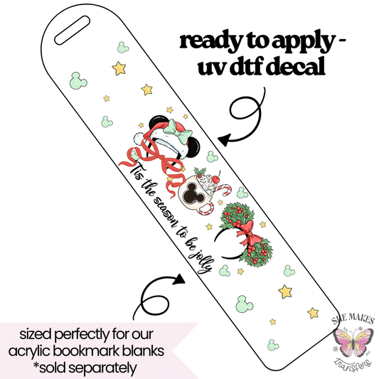 Tis the Season to be Jolly - bookmark uv dtf