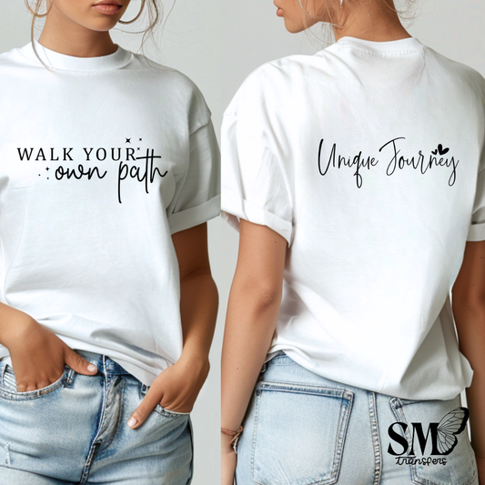 Walk Your Own Path