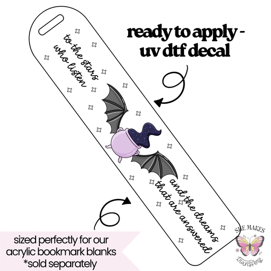 To The Stars Who Listen - bookmark uv dtf