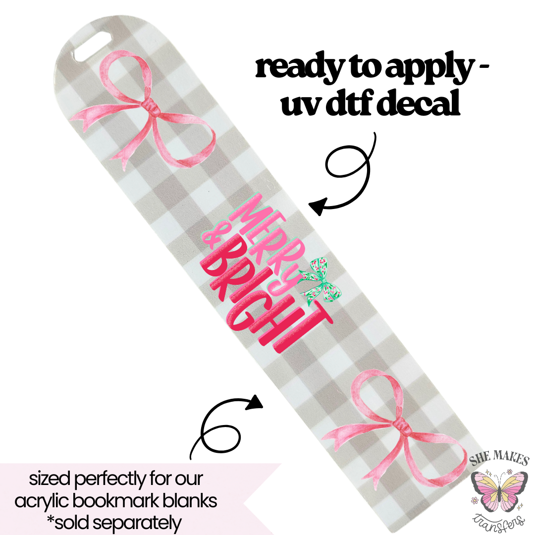 Merry and Bright Bows - bookmark uv dtf