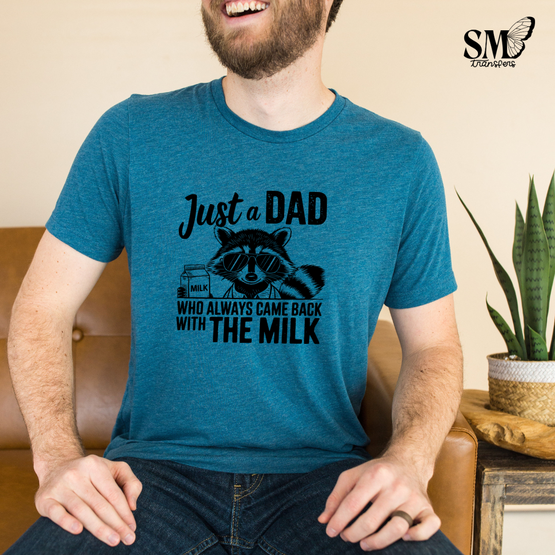 Just A Dad Racoon Milk