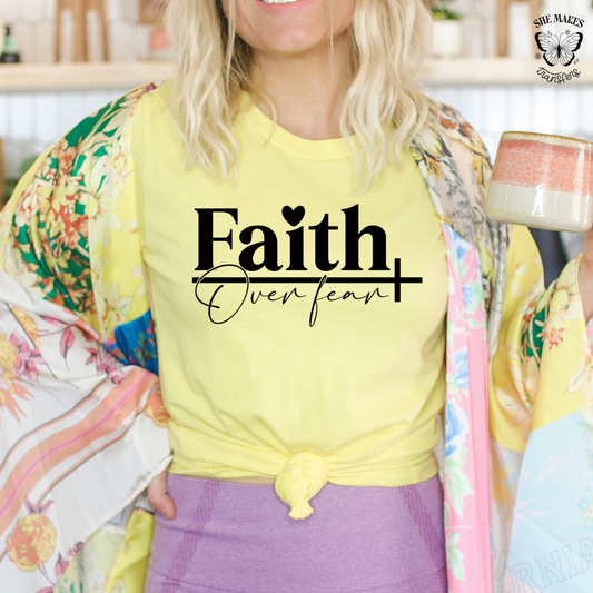 Faith Over Fear - Black Lettering