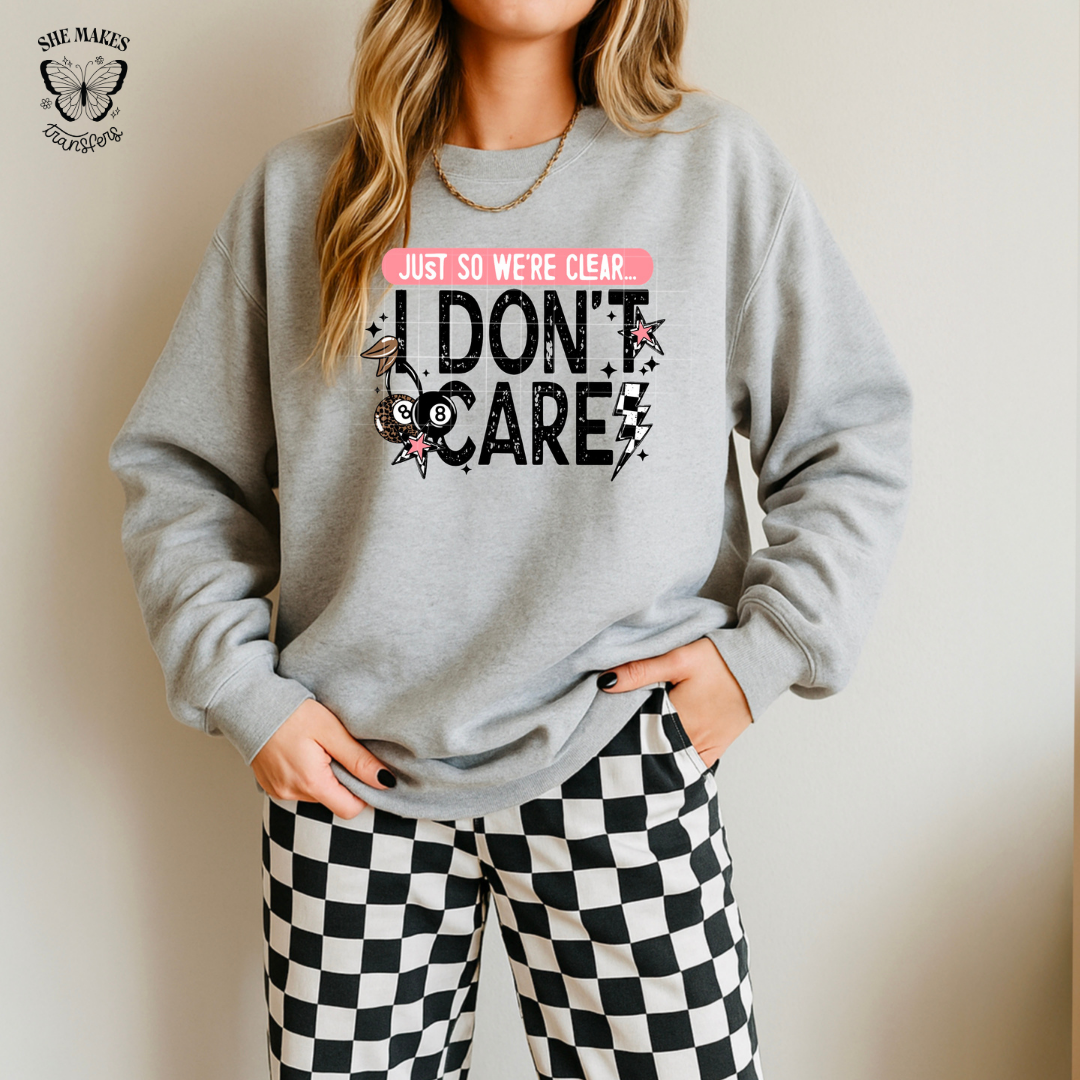 I Don't Care