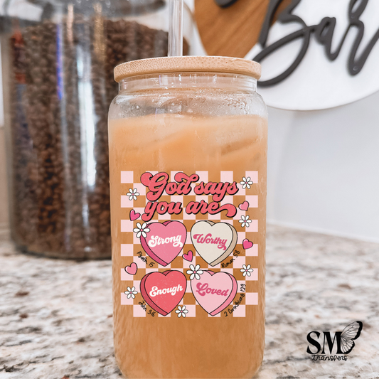 GOD SAYS YOU ARE-uv cup decal