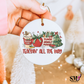 Teachin' All The Way - Ornament Decal