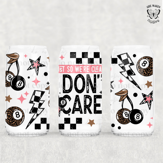 I Don't Care -  Full Wrap