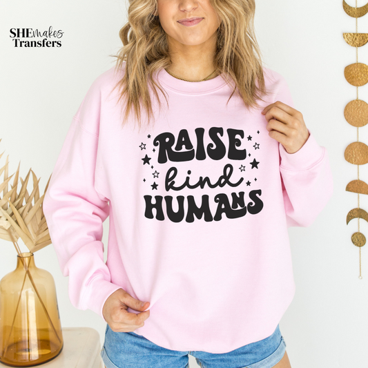 Raise Kind Humans