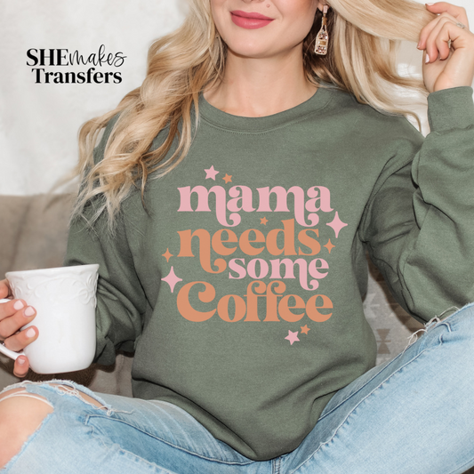 Mama needs coffee