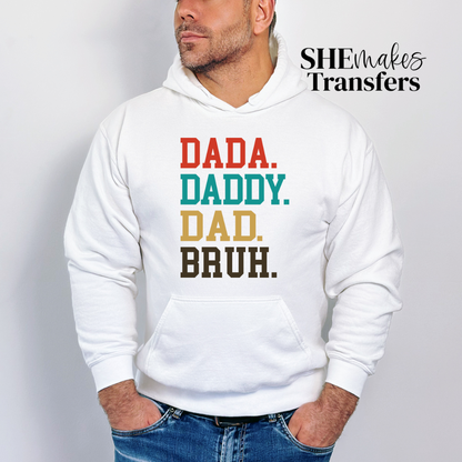 Dada to  Bruh