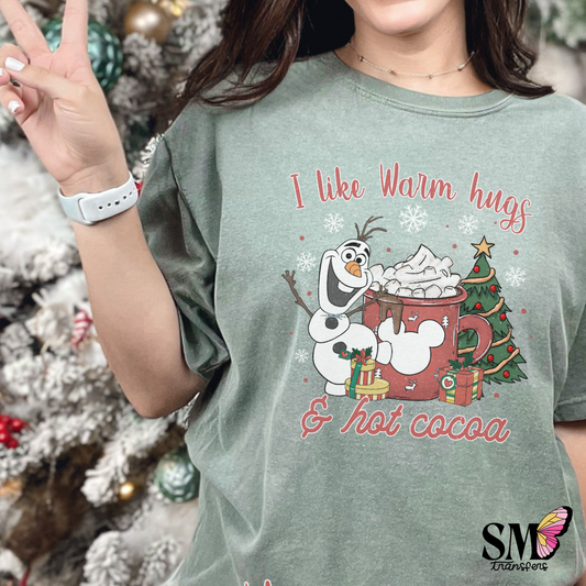 I like warm hugs and hot cocoa