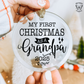 My First Christmas As A Grandpa 2025 - Ornament Decal