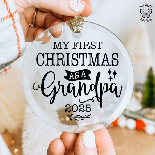 My First Christmas As A Grandpa 2025 - Ornament Decal