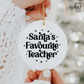 Santa’s Favourite Teacher - Ornament Decal