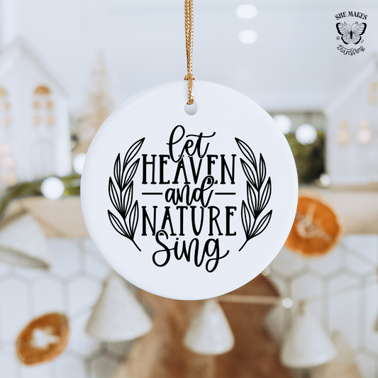Let Heaven And Nature Sing - Ornament Decal