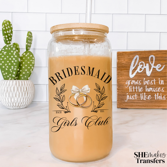 Bridesmaid Girls Club cup decal