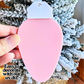 Light Ornament Blank - PINK